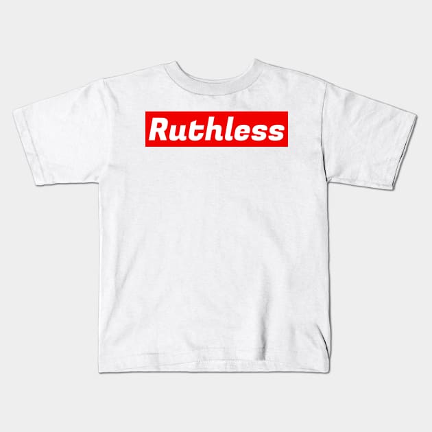 Ruthless (red) Kids T-Shirt by Rezall Revolution